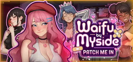 【拨作SLG/腐败/动态】我的专属伴侣：请与我连接 Waifu by Myside: Patch Me In 官中步兵版【400M/迅雷/度盘】