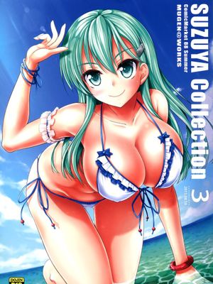 (C88)Suzuya Collection 3 (艦隊これくしょん -艦これ-)|(C88)铃谷收藏3 (舰队collection -舰c-)