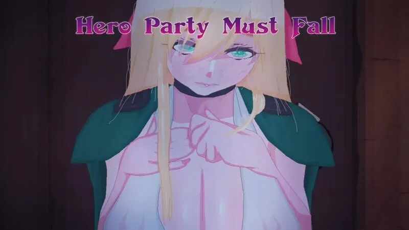 A10285[日式SLG/恶堕] 英雄必须倒下 Hero Party Must Fall v0.5.6 PC+安卓 AI汉化 [2.6G]
