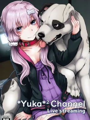 *Yuka*² Channel Live Streaming|*Yuka*² 频道直播