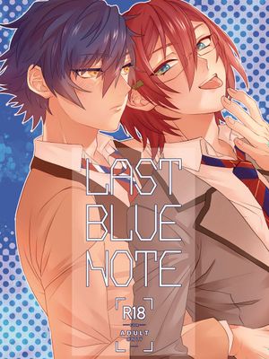 【涟纯x七种茨】LAST BLUE NOTE(偶像梦幻祭)|【涟纯x七种茨】最终蓝调音符(偶像梦幻祭)
