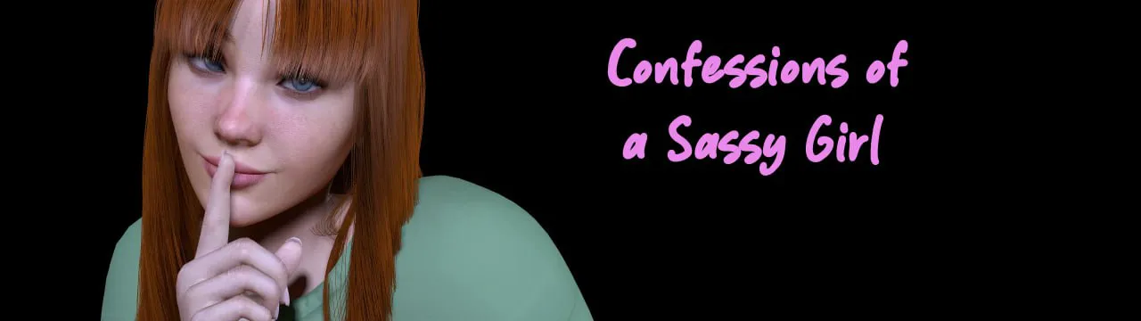 [SLG汉化PC安卓]野蛮女孩的告白  Confessions of a Sassy Girl v0.8.1  [FM/BD 4.5G]