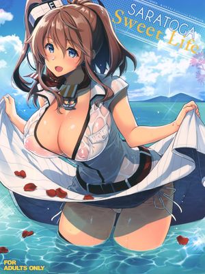(C92) SARATOGA Sweet Life (艦隊これくしょん -艦これ-)|(C92) SARATOGA 甜蜜生活 (舰队收藏)